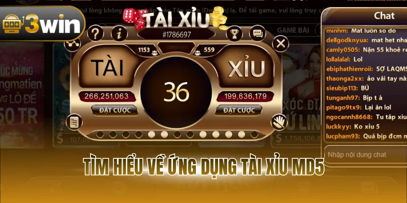 Tìm hiểu về ứng dụng tài xỉu md5